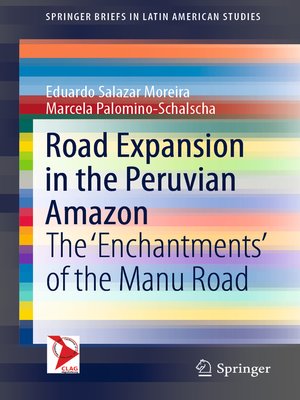 cover image of Road Expansion in the Peruvian Amazon